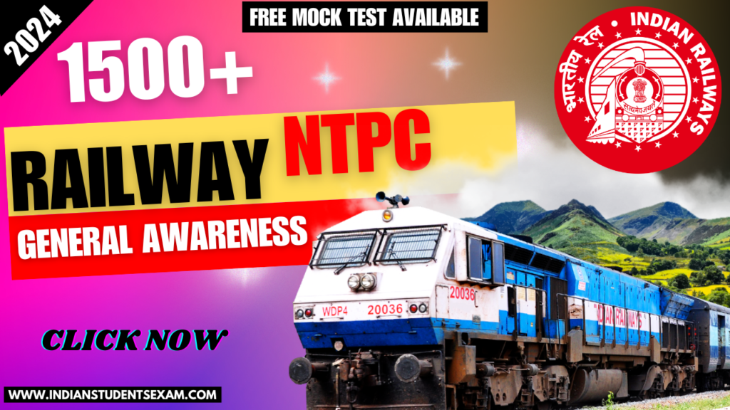 500+ RRB NTPC BEST  Questions 2024 General Awareness